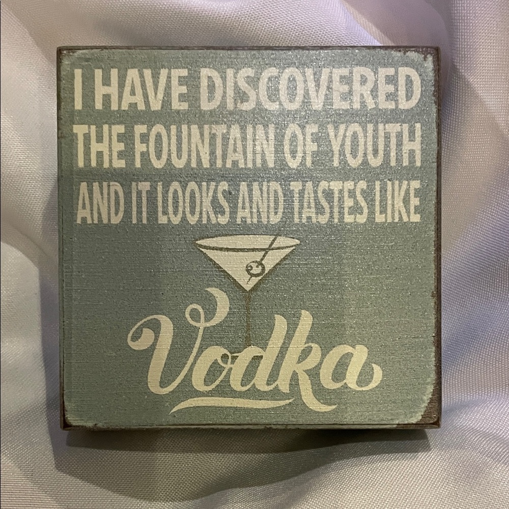 Decorative Sign with Vodka Quote